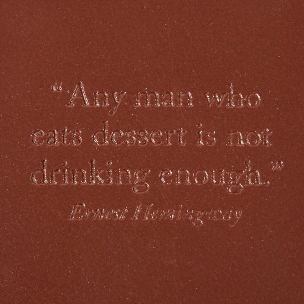 Two's Company Words to Live By Embossed Flask in Gift Box - Stainless Steel & PU Leather with Drinking Quote (Ernest Hemingway). Any man who eats dessert is not drinking enough.