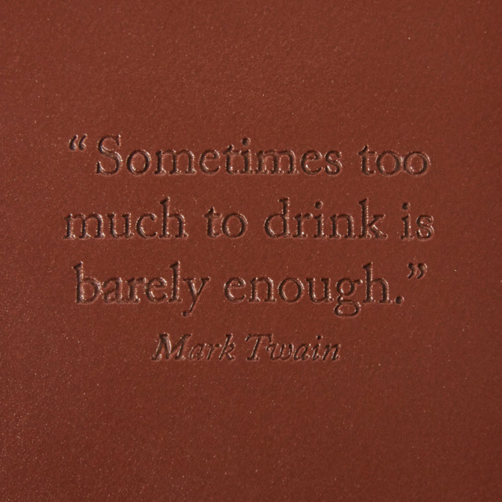 Two's Company Words to Live By Embossed Flask in Gift Box - Stainless Steel & PU Leather with Drinking Quote (Mark Twain). Sometimes too much to drink is barely enough.